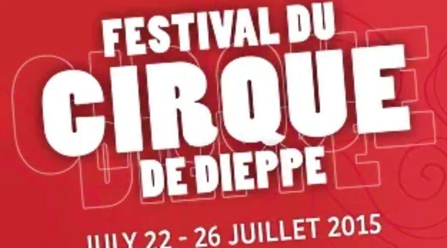 Dieppe Circus Festival Kicks Off Celebrations Today