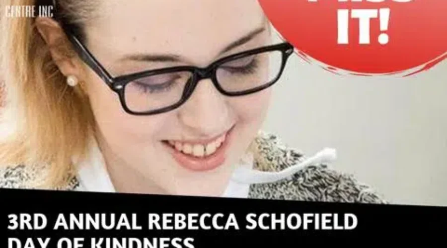 Celebrating A Day Of Kindness For Rebecca Schofield