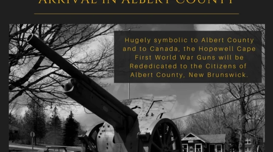 Albert County Museum Celebrates 100th Anniversary Of WWI Cannons