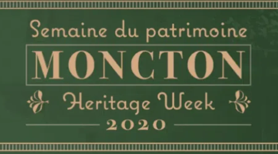 Virtual Event Highlights Moncton’s History