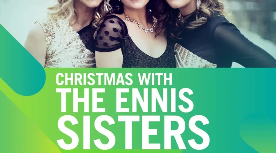 Christmas With the Ennis Sisters!
