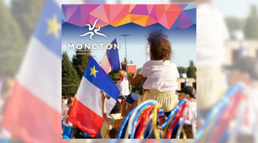 Vive l’Acadie! Celebrate National Acadian Day in Moncton